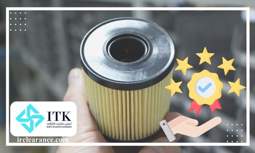 مزایای واردات و ترخیص فیلتر روغن موتور