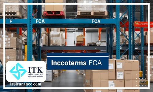 تغییر نقطه تحویل در اینکوترمز FCA